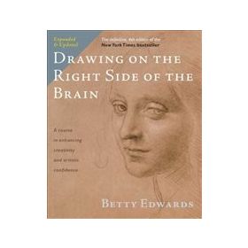Tarcher Drawing on the Right Side of the Brain 4e - Betty Edwards