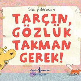 Tarçın, Gözlük Takman Gerek - Ged Adamson - İş Bankası Kültür Yayınları