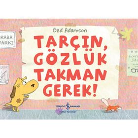 Tarçın, Gözlük Takman Gerek - Ged Adamson - İş Bankası Kültür Yayınları