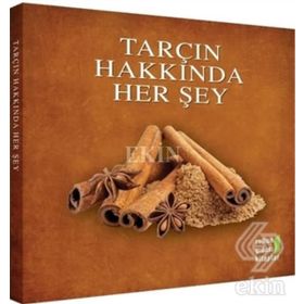 Tarçın Hakkında Herşey - Ruhun Gıdası Ekibi