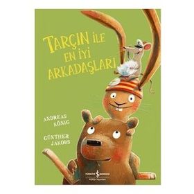 Tarçın ile En İyi Arkadaşları