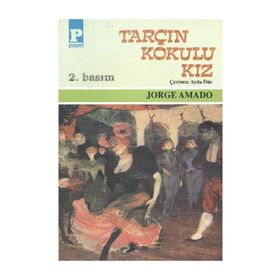 TARÇIN KOKULU KIZ - JORGE AMADO