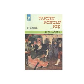TARÇIN KOKULU KIZ - JORGE AMADO