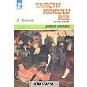 TARÇIN KOKULU KIZ - JORGE AMADO