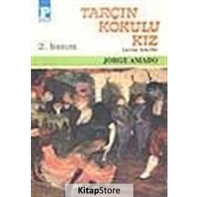 TARÇIN KOKULU KIZ - JORGE AMADO