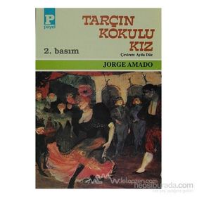 TARÇIN KOKULU KIZ - JORGE AMADO