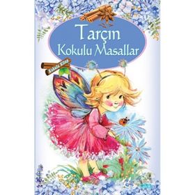 Tarçın Kokulu Masallar - Kolektif