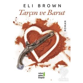 Tarçın ve Barut - Eli Brown