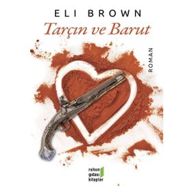 Tarçın ve Barut - Eli Brown
