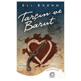 Tarçın ve Barut - Eli Brown
