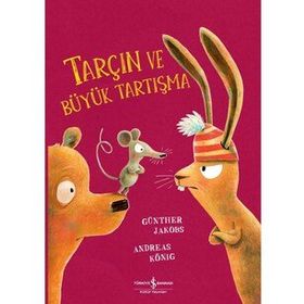 Tarçın ve Büyük Tartışma - İş Bankası Kültür Yayınları