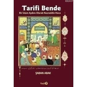 Tarifi Bende Bir İslâm Aydını Olarak Nasreddin Hoca - Şaban Abak