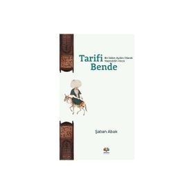 Tarifi Bende Bir İslâm Aydını Olarak Nasreddin Hoca - Şaban Abak