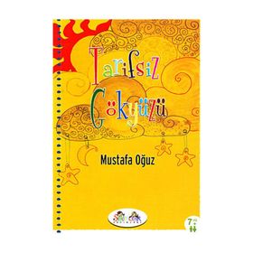 TARIFSIZ GÖKYÜZÜ - MUSTAFA OĞUZ