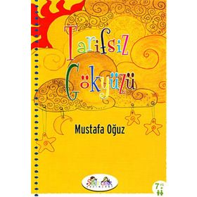 TARIFSIZ GÖKYÜZÜ - MUSTAFA OĞUZ