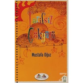 TARIFSIZ GÖKYÜZÜ - MUSTAFA OĞUZ