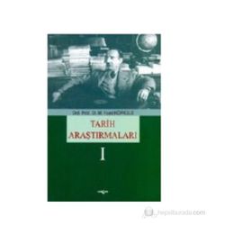 TARIH ARAŞTIRMALARI 1 - M. FUAD KÖPRÜLÜ