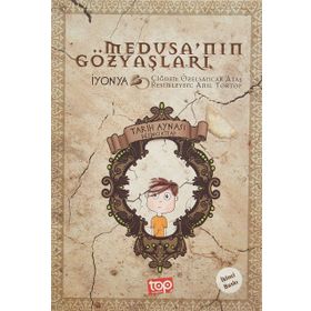 Tarih Aynası 5 - Medusa’nın Gözyaşları - ANIL TORTOP