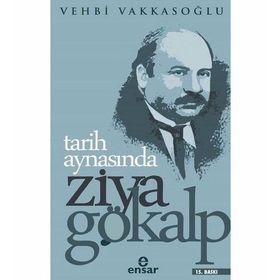 Tarih Aynasından - Ziya Gökalp