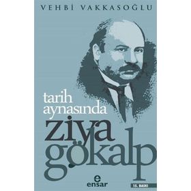 Tarih Aynasından - Ziya Gökalp