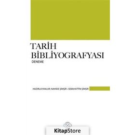 Tarih Bibliyografyası / Doç. Dr. Sebahattin Şimşir