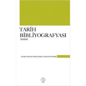 Tarih Bibliyografyası / Doç. Dr. Sebahattin Şimşir