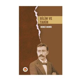 Tarih Bilimi ve Metodolojisi - Kolektif