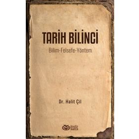 Tarih Bilinci - Halit Çil