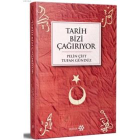 TARIH BIZI ÇAĞIRIYOR - SELMAN KILINÇ;OSMAN DOĞAN