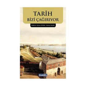 TARIH BIZI ÇAĞIRIYOR - SELMAN KILINÇ;OSMAN DOĞAN