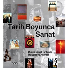 Tarih Boyunca Sanat - Kollektif Heyet-Kurul-Komisyon