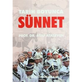TARIH BOYUNCA SÜNNET - ASAF ATASEVEN