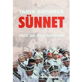 TARIH BOYUNCA SÜNNET - ASAF ATASEVEN