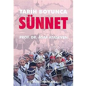 TARIH BOYUNCA SÜNNET - ASAF ATASEVEN