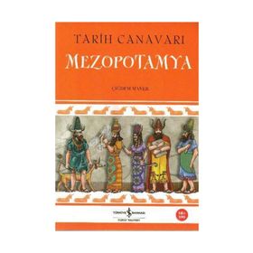 TARIH CANAVARI MEZOPOTAMYA - ÇİĞDEM MANER