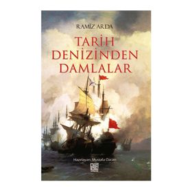 Tarih Denizinden Damlalar - Ramiz Arda