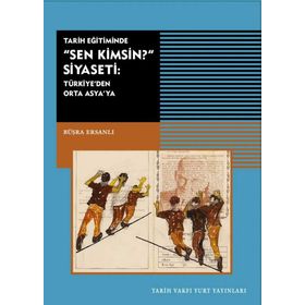 Tarih Eğitiminde - Büşra Ersanlı