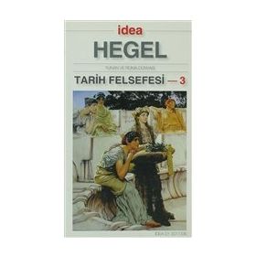Tarih Felsefesi 3 İdea Yayınları