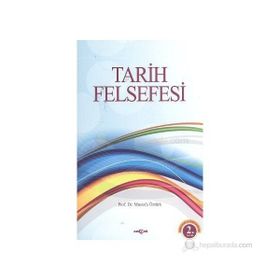 TARIH FELSEFESI - DOĞAN ÖZLEM