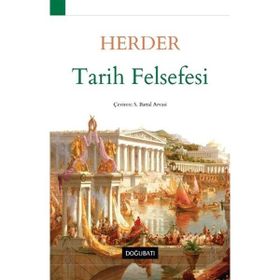 Tarih Felsefesi - Johann Gottfried Herder