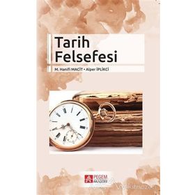 Tarih Felsefesi - Mustafa Öztürk