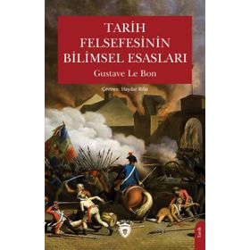 Tarih Felsefesinin Bilimsel Esasları Dorlion Yayınevi