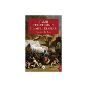 Tarih Felsefesinin Bilimsel Esasları Dorlion Yayınevi