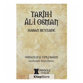 Tarih-i Al-i Osman - Hasan Beyzade