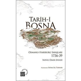 Tarih-i Bosna - Novili Ömer Efendi