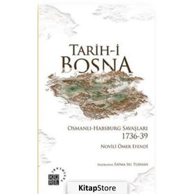 Tarih-i Bosna - Novili Ömer Efendi