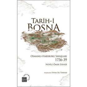 Tarih-i Bosna - Novili Ömer Efendi
