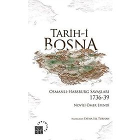Tarih-i Bosna - Novili Ömer Efendi