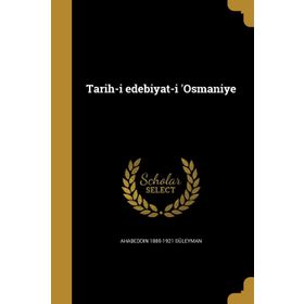 TARIH-I EDEBIYAT-I OSMANIYE - ABDÜLHALIM MEMDUH