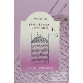 TARIH- I FRENGI TERCÜMESI - KATIB ÇELEBI
